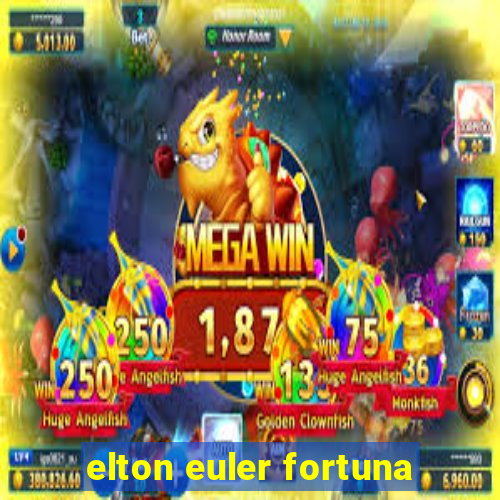 elton euler fortuna